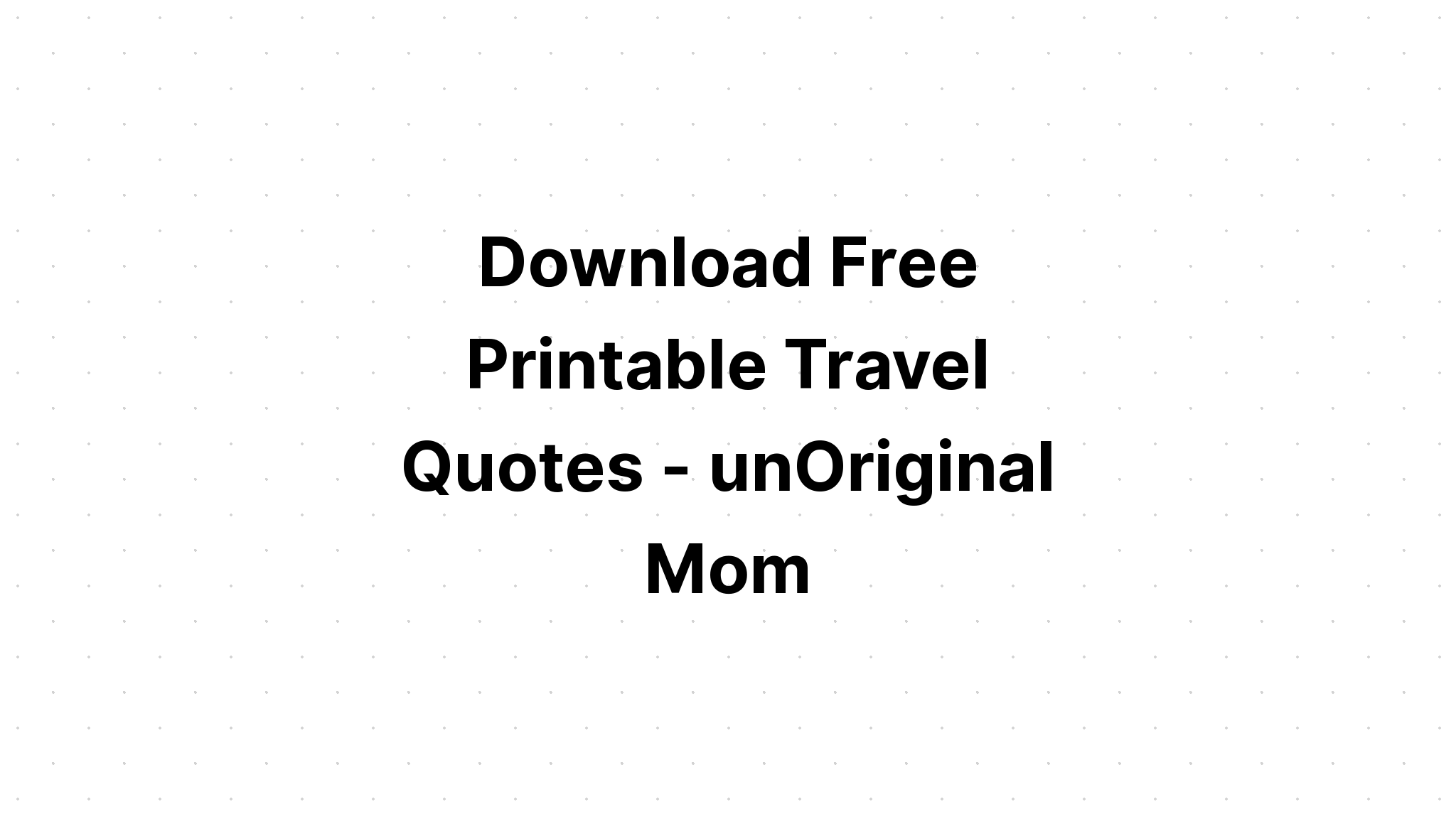Download Travel Printable Images Travel SVG File